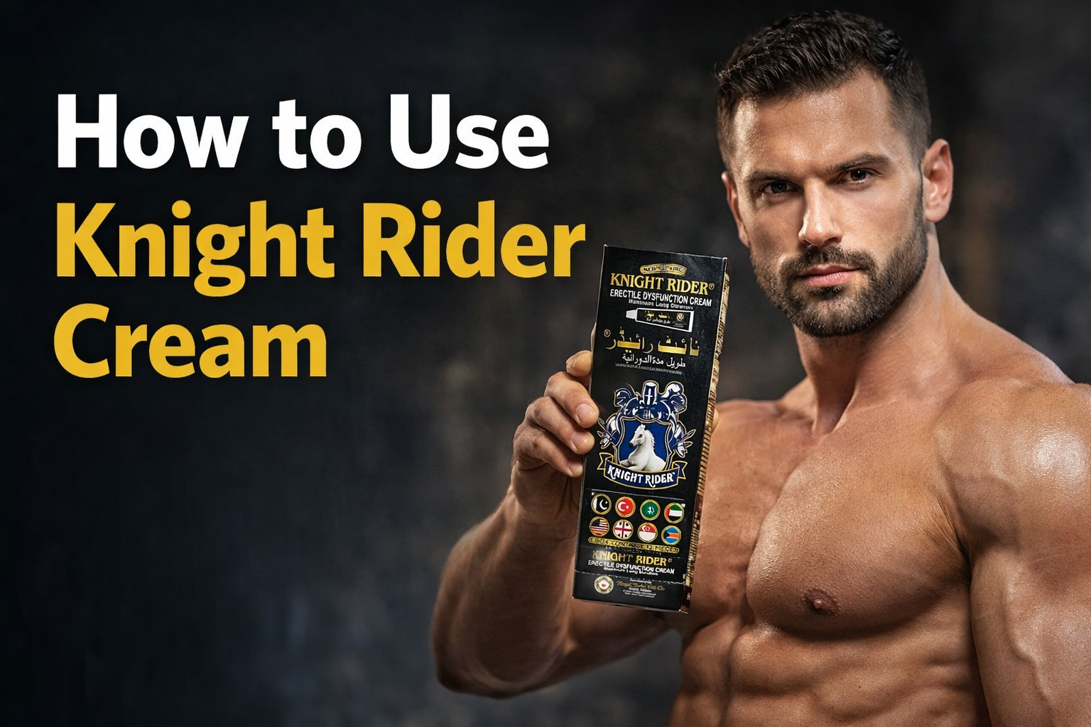 How to Use Knight Rider Cream