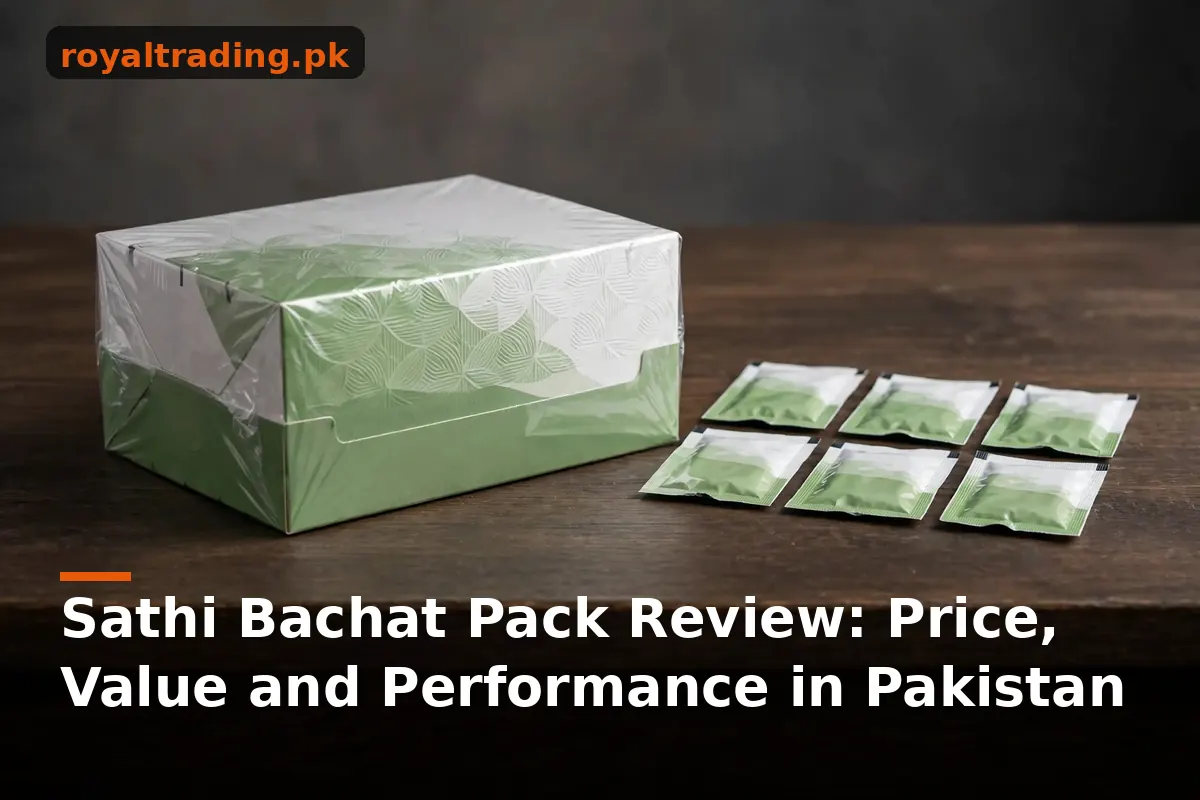 Sathi Bachat Pack condoms review Pakistan