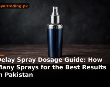 Delay spray dosage guide Pakistan how many sprays
