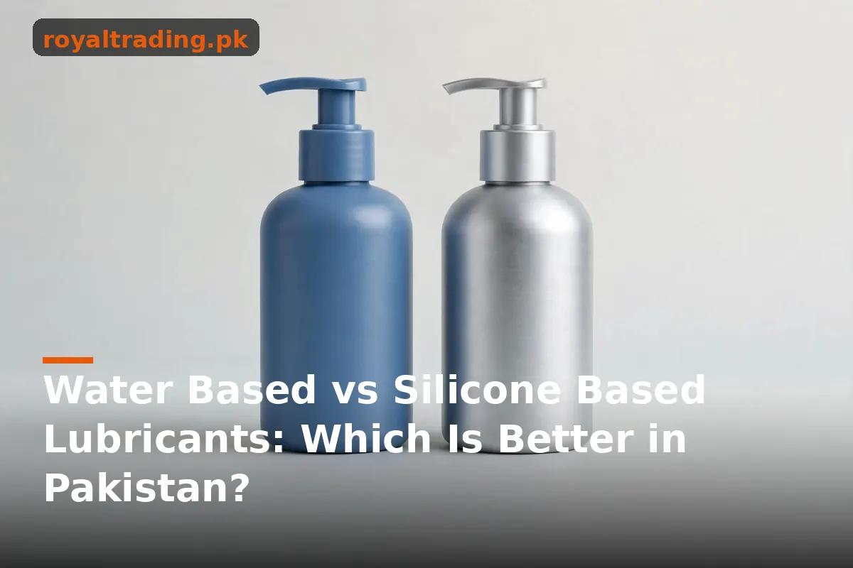 Water based vs silicone based lubricant comparison Pakistan